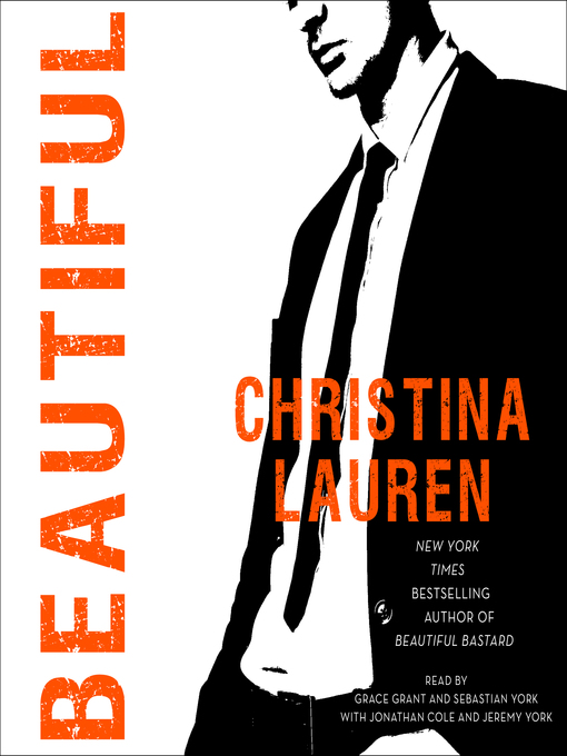 Title details for Beautiful by Christina Lauren - Available